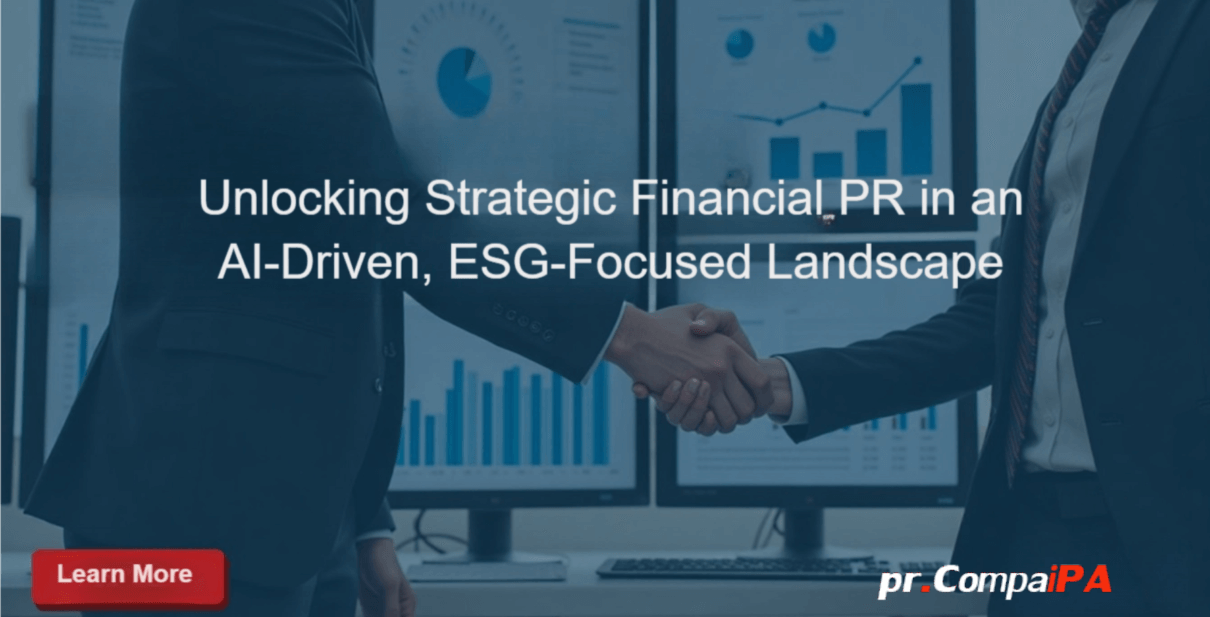 PR CompaiPA - Unlock Strategic Financial PR in an AI-Driven, ESG-Focused Landscape